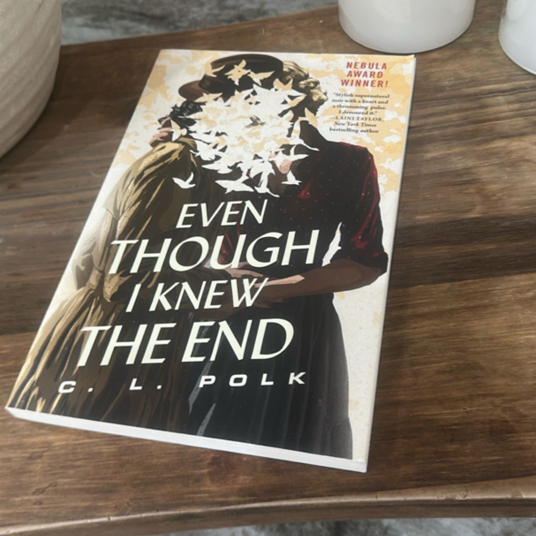 Even Though I Knew the End