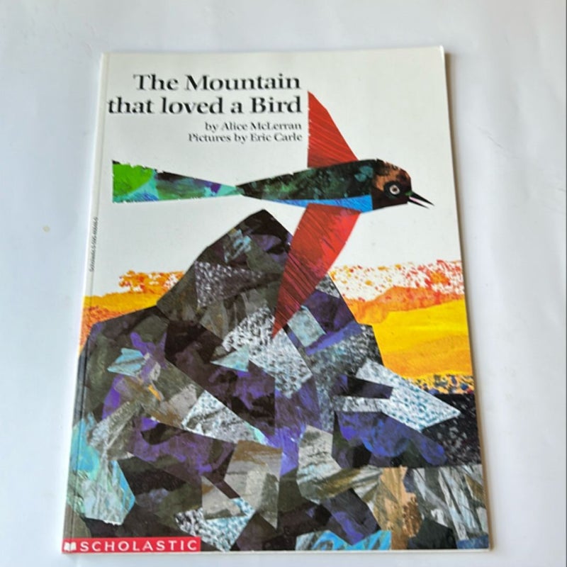 The Mountains that loved a Bird