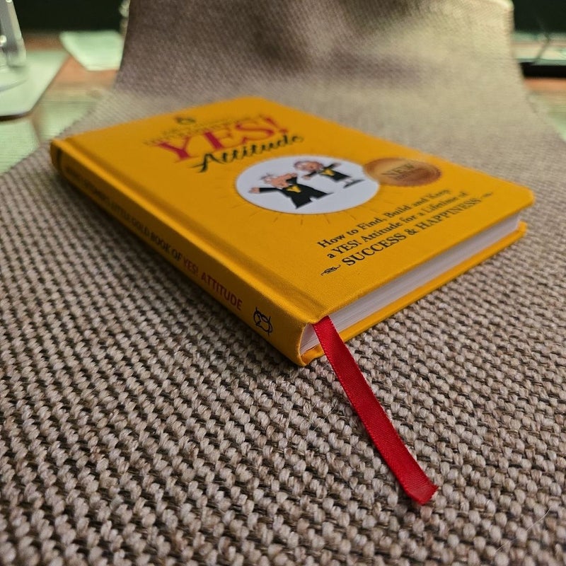 Jeffrey Gitomer's Little Gold Book of Yes! Attitude