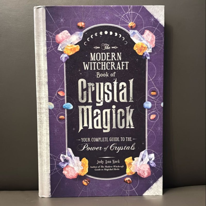 The Modern Witchcraft Book of Crystal Magick