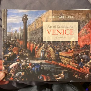 Art of Renaissance Venice, 1400-1600
