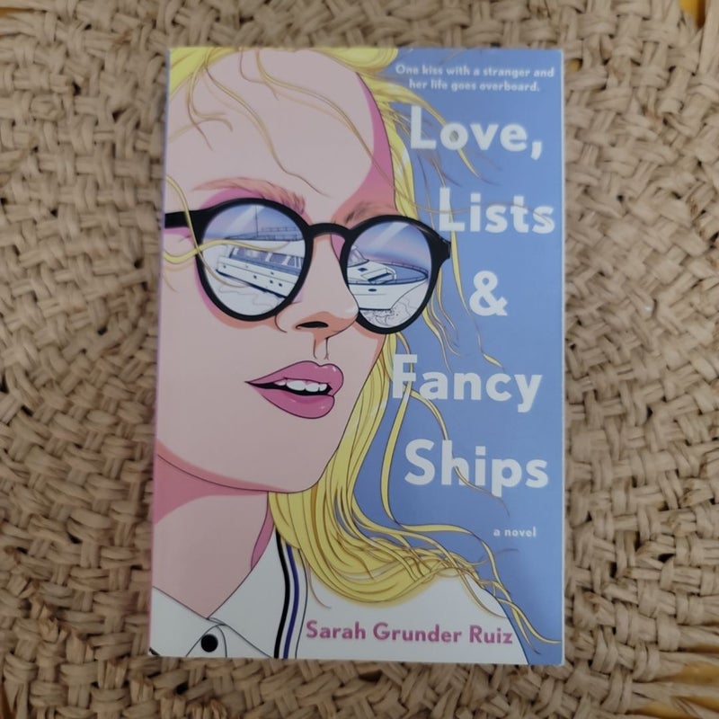 Love, Lists, and Fancy Ships