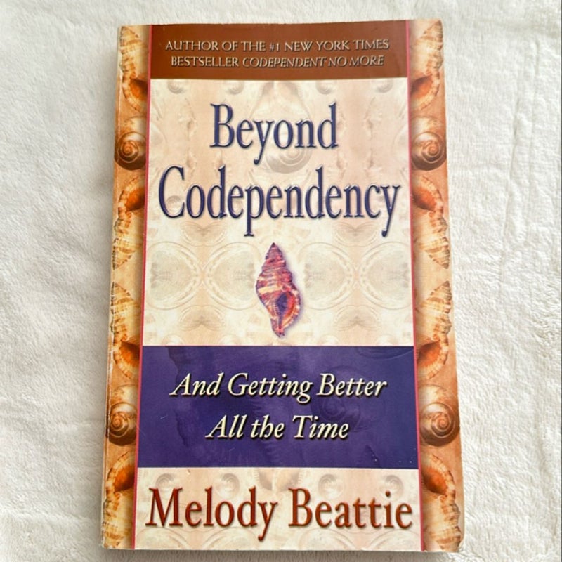 Beyond Codependency