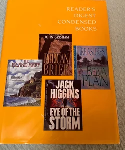 Reader’s Digest: the Island Harp; the Pelican Brief; Treasures; Eye of the Storm