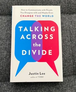 Talking Across the Divide