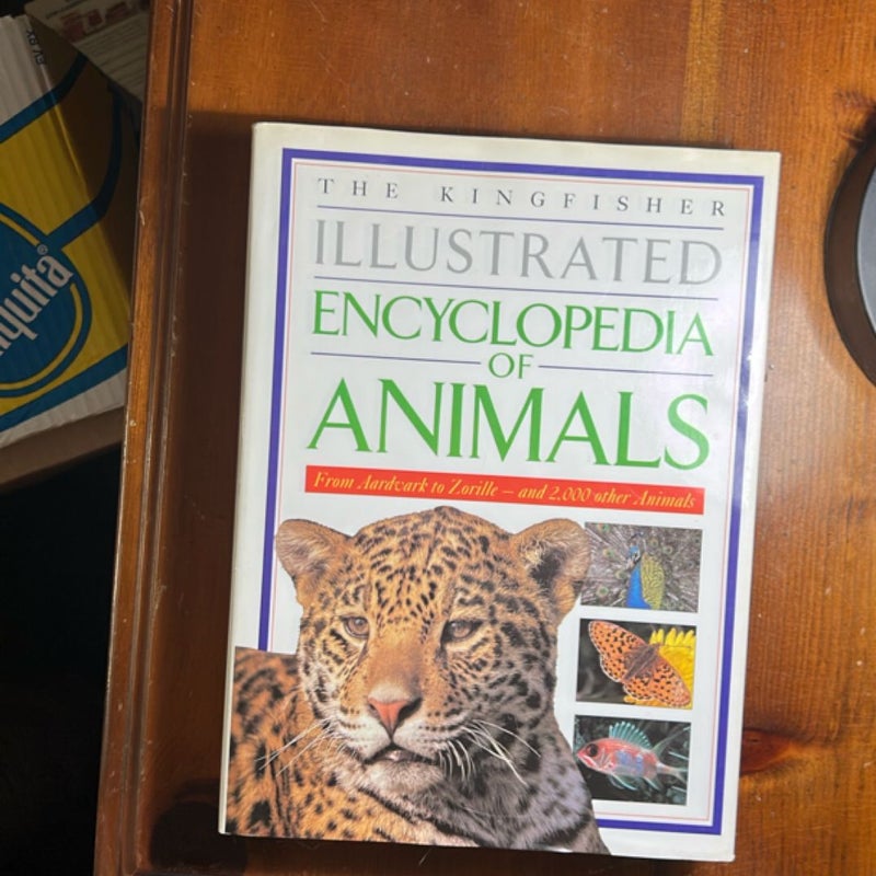 The Kingfisher Illustrated Encyclopedia of Animals
