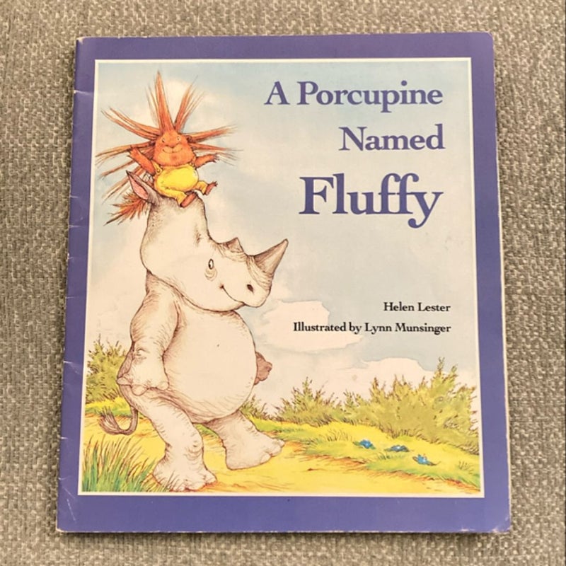 A Porcupine Named Fluffy