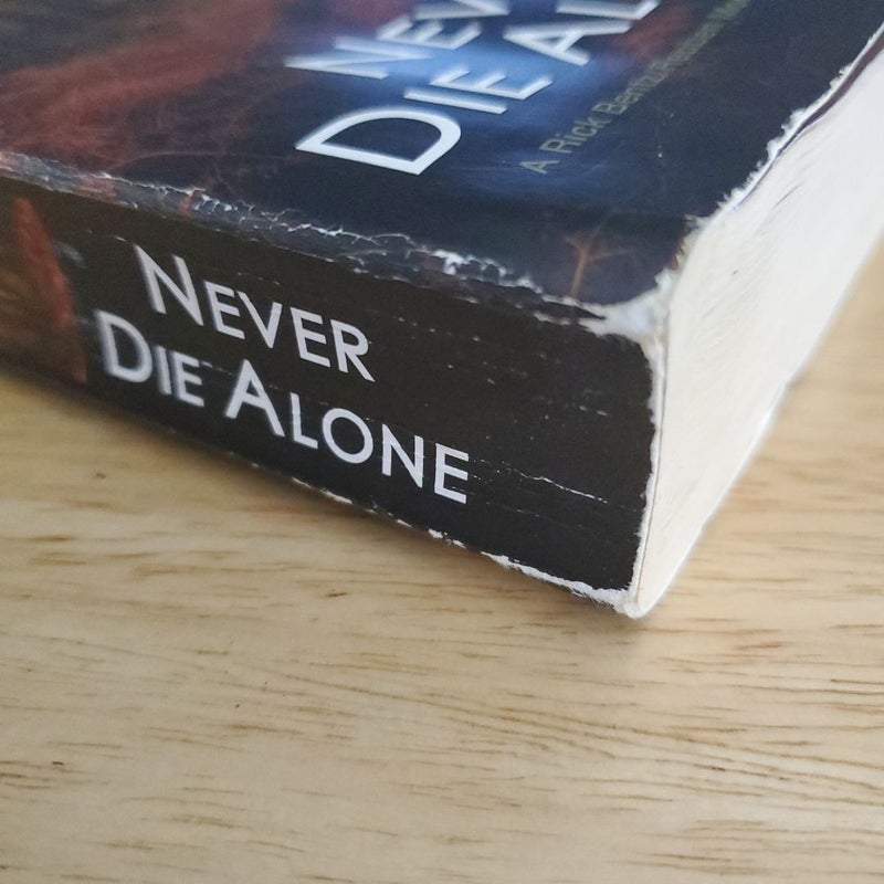 Never Die Alone