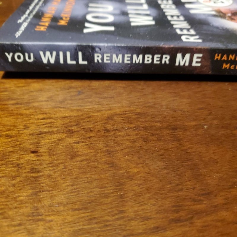 You Will Remember Me