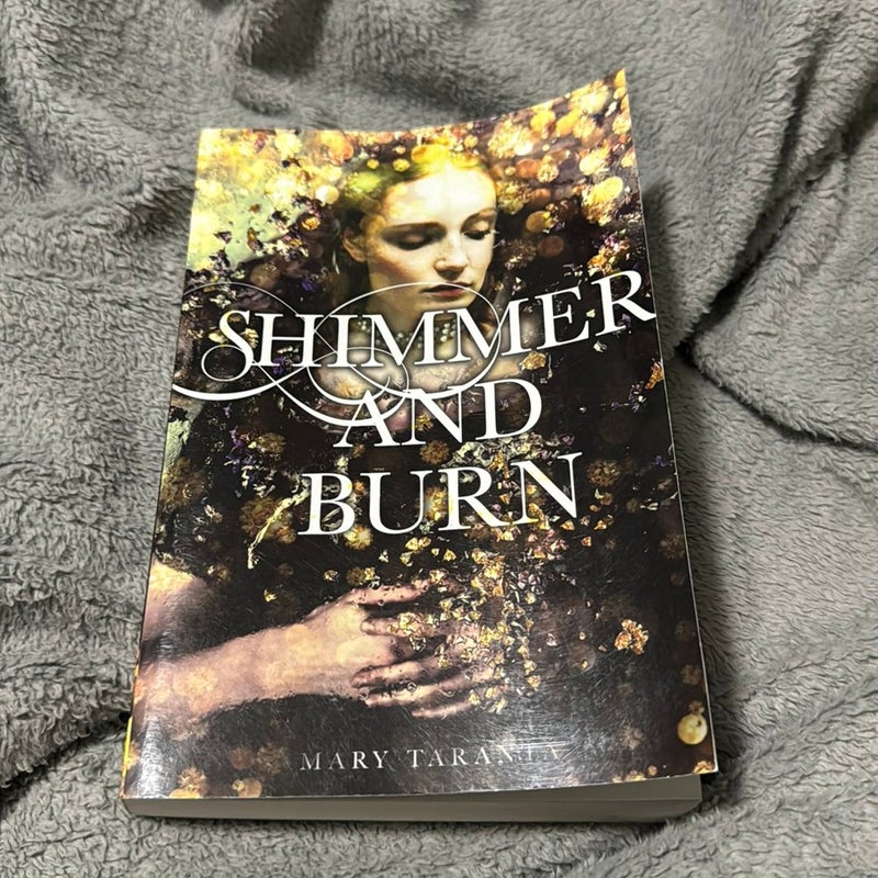 Shimmer and Burn