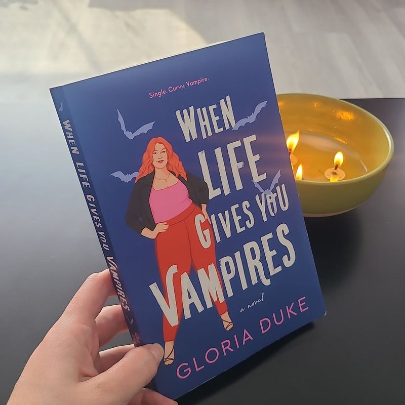 When Life Gives You Vampires