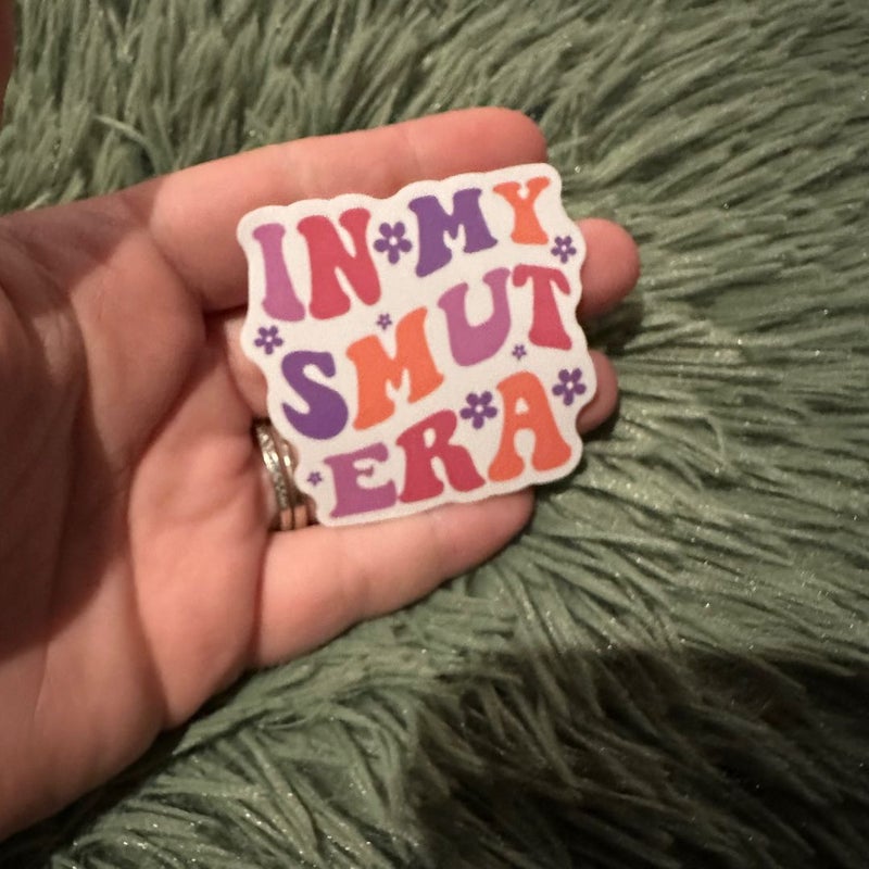 In my smut era sticker 