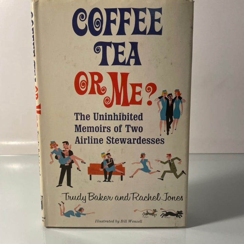 Coffee, Tea or Me? (Flight Attendant Memoir) 1967 Second Printing Hardcover