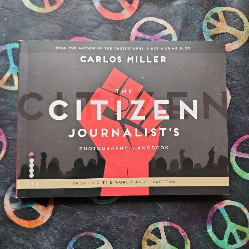 Citizen Journalist's Photography Handbook