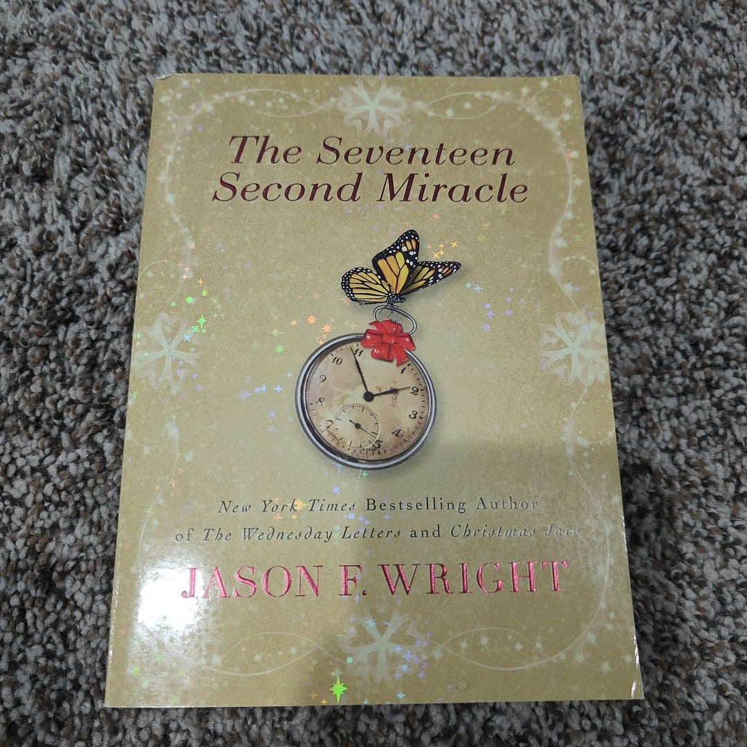 The Seventeen Second Miracle