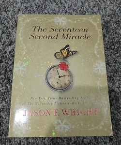 The Seventeen Second Miracle