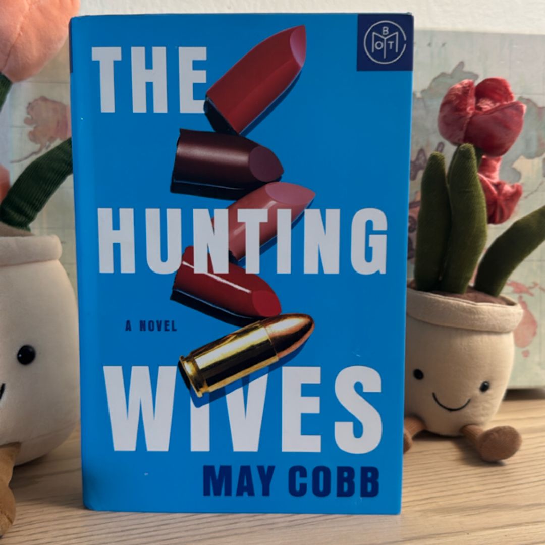 The Hunting Wives