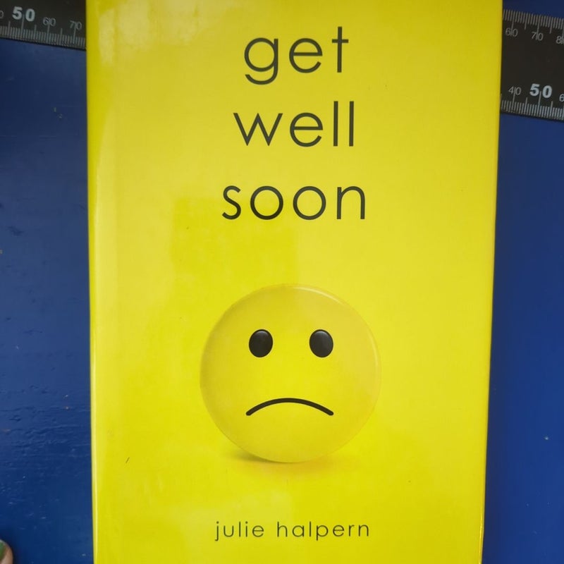 Get Well Soon