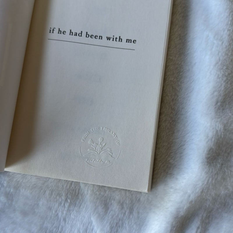 If He Had Been with Me