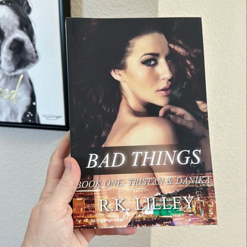 Bad Things-Signed, Personalized and OOP