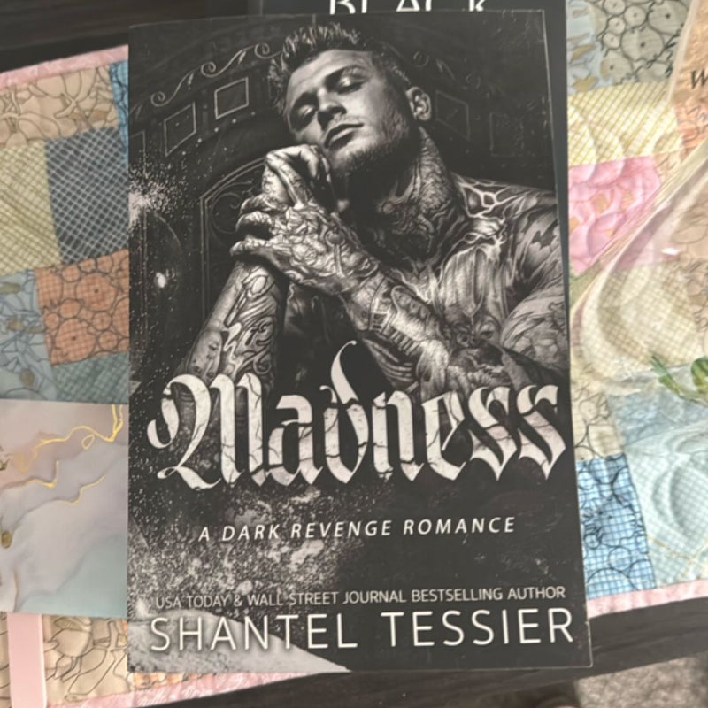 Madness (Signed)