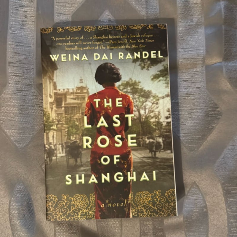 The Last Rose of Shanghai