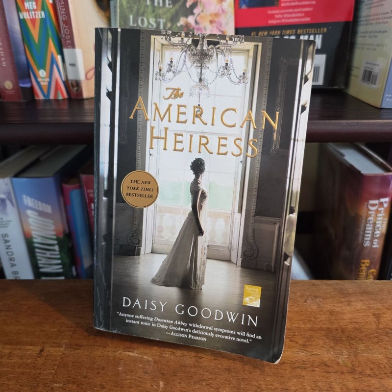 The American Heiress (Published in UK as My Last Duchess)