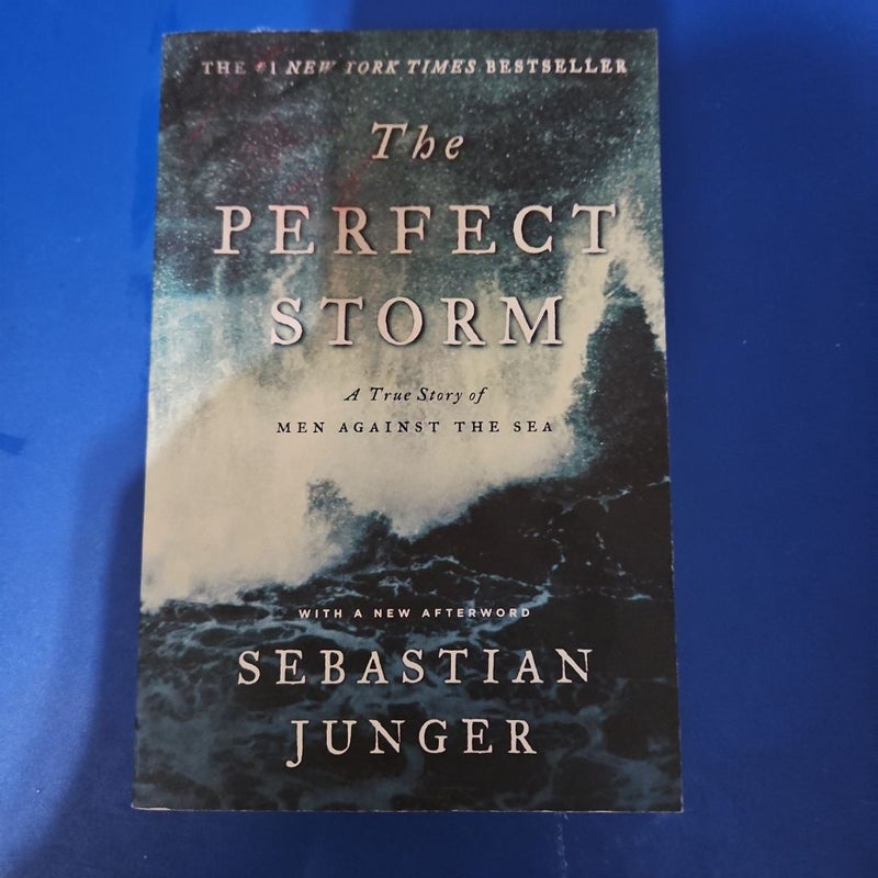 The Perfect Storm