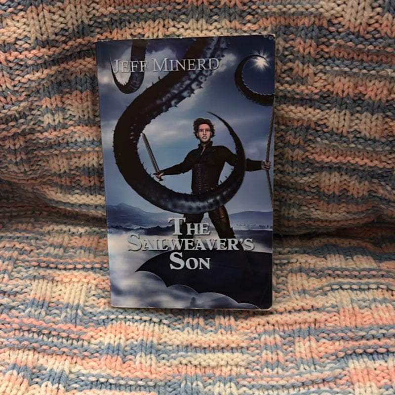 The Sailweaver's Son (Signed & Personalized)