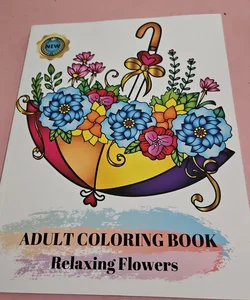 Adult Coloring Book Relaxing Flowers