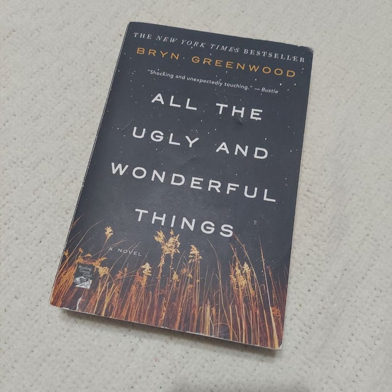 All the Ugly and Wonderful Things