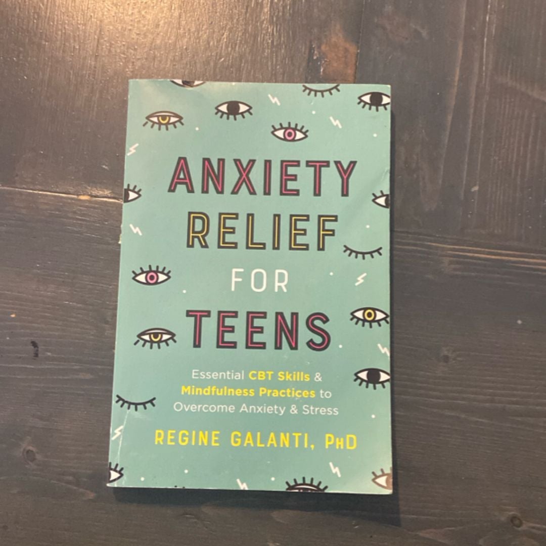 Anxiety Relief for Teens