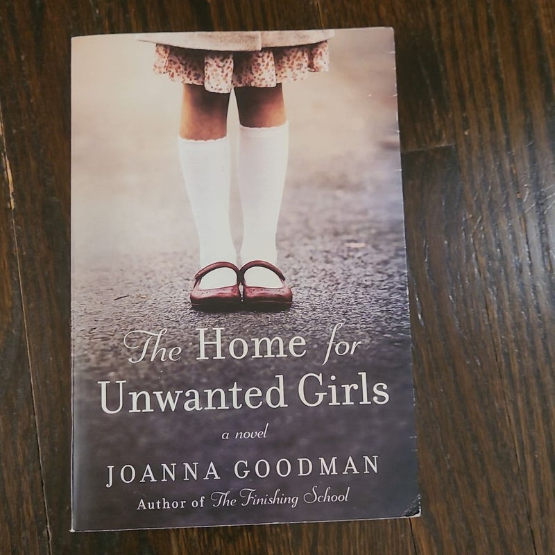 The Home for Unwanted Girls