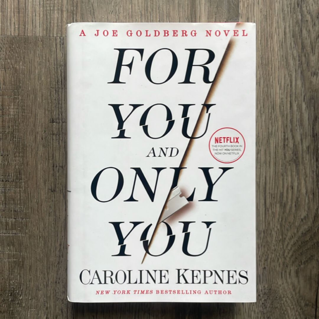 For You and Only You