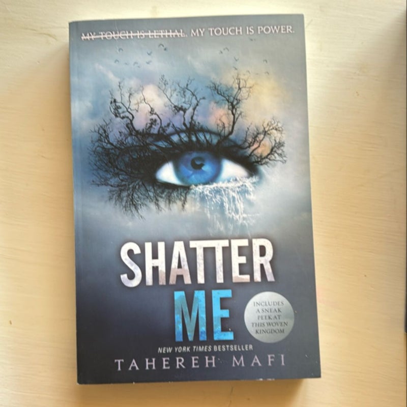 Shatter Me