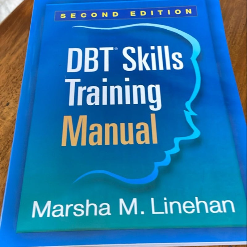 DBT Skills Training Manual, Second Edition