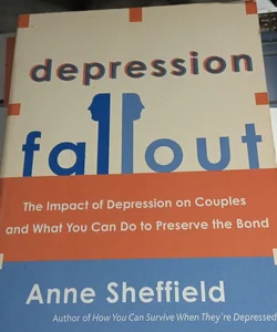 Depression Fallout