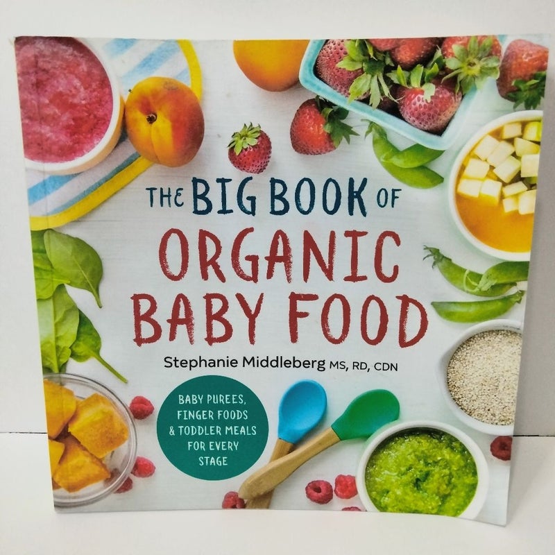 The Big Book of Organic Baby Food