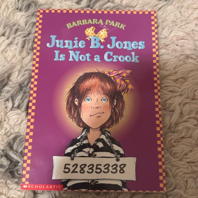 Junie B. Jones is Not a Crook