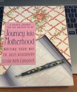 Journey into Motherhood