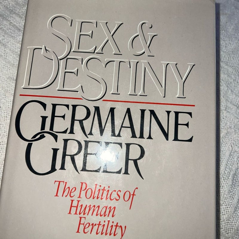 Sex and Destiny