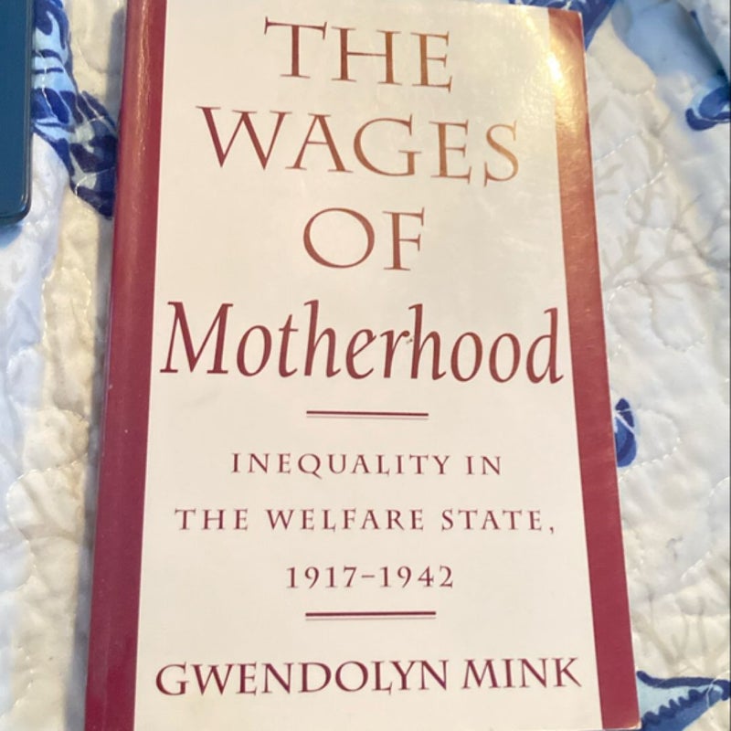 The Wages of Motherhood