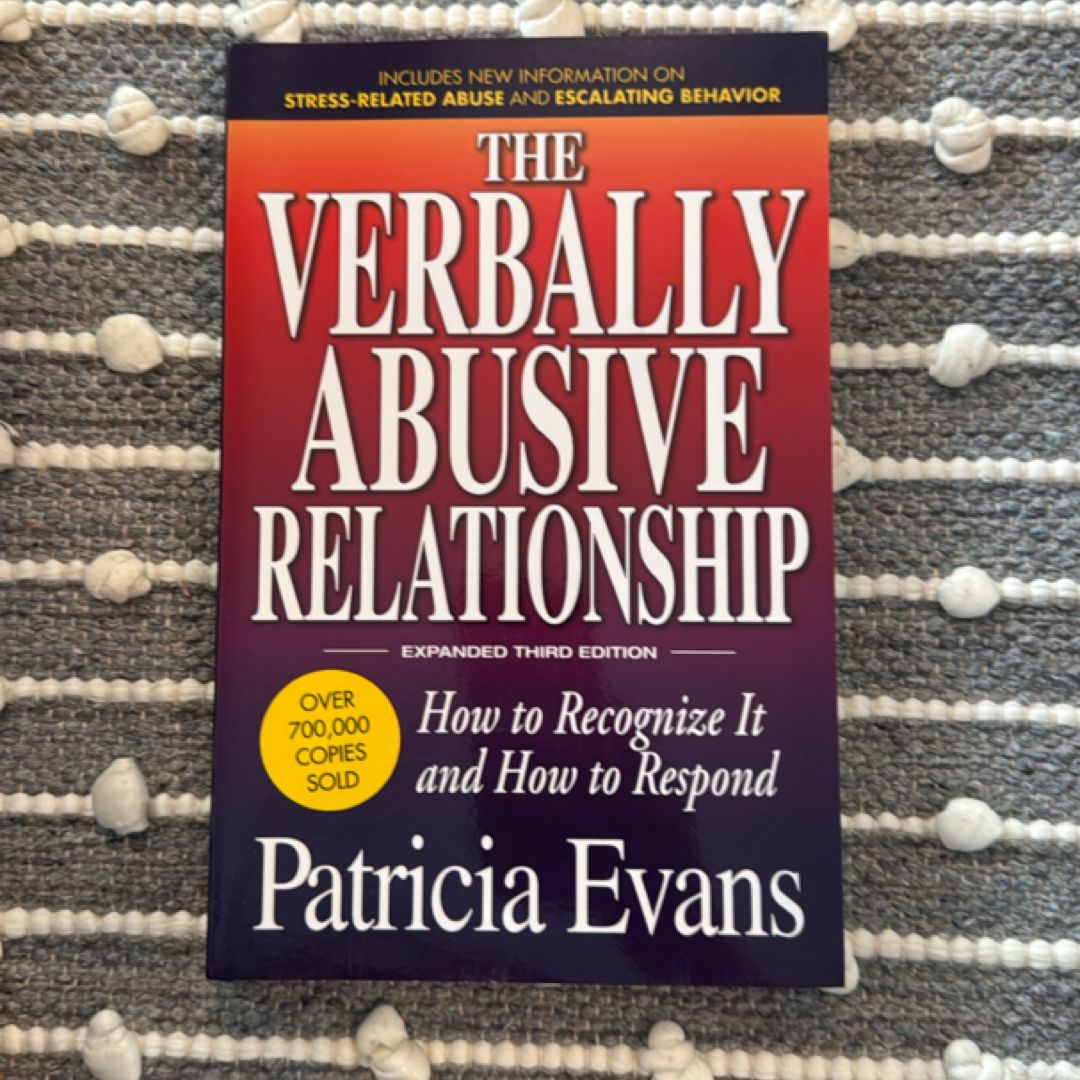 The Verbally Abusive Relationship, Expanded Third Edition