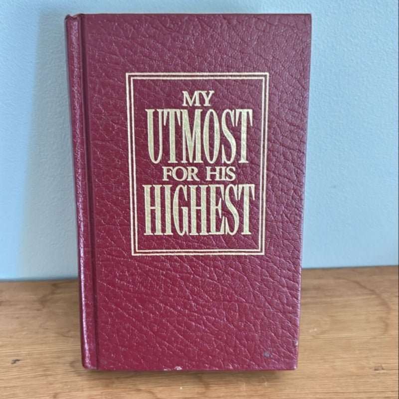 My Utmost for His Highest