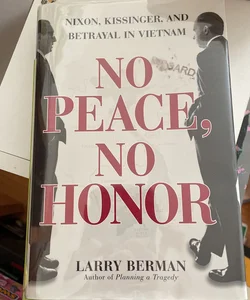 No Peace, No Honor