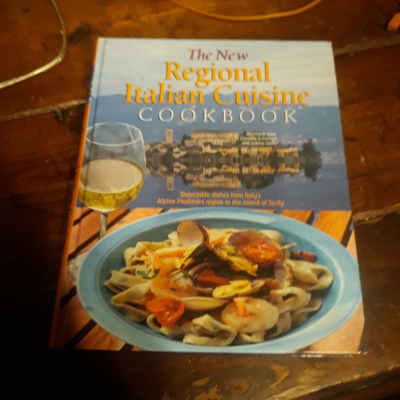 The New Regional Italian Cuisine Cookbook