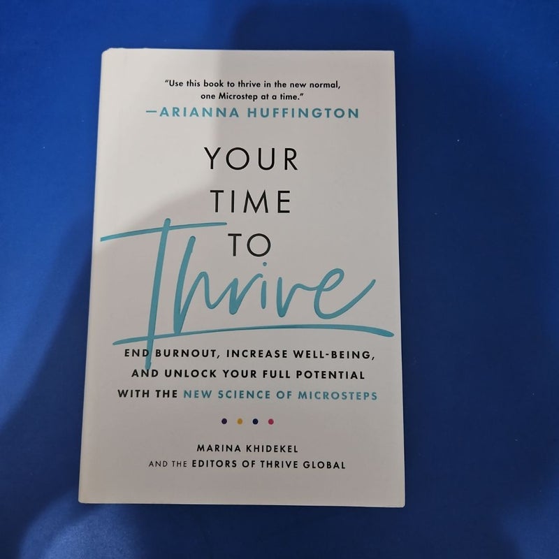 Your Time to Thrive