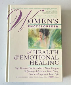 Women's Encyclopedia of Health and Emotional Healing