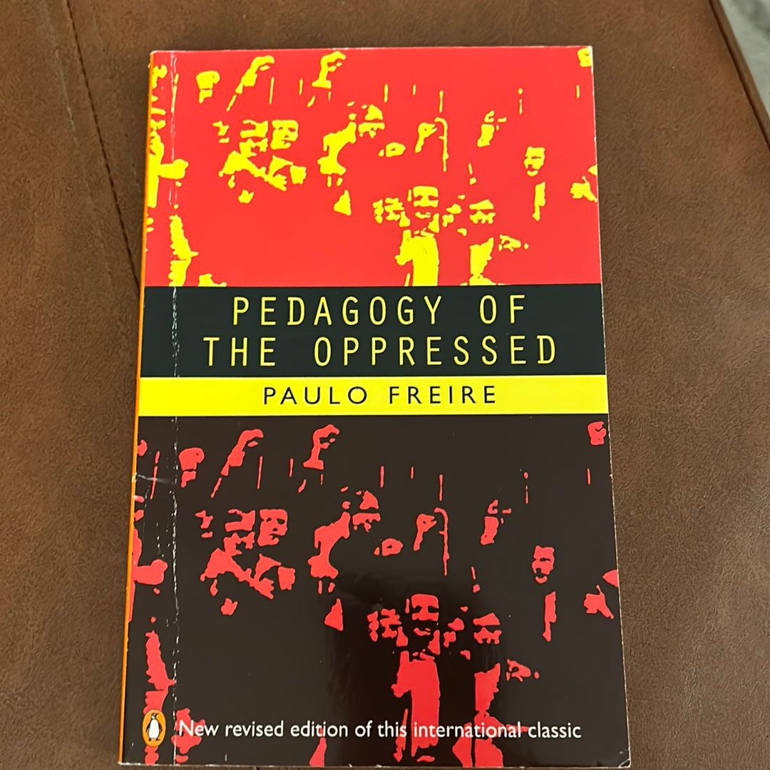 Pedagogy of the Oppressed