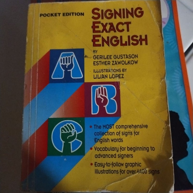 Signing Exact English
